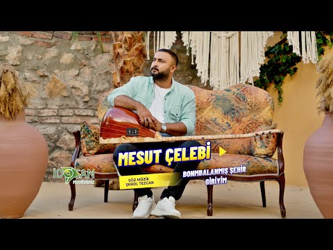 Mesut Çelebi Bombalanmış Şehir Gibiyim