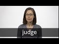Understanding the Role of a Judge