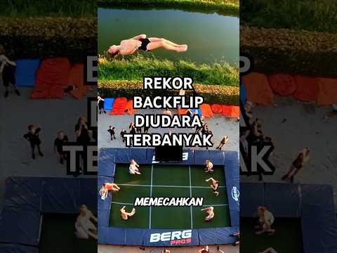 BACKFLIP TERBANYAK DIUDARA #shortsvideo