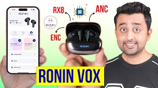 Most Premium Earbuds in Pakistan 🔥  Ronin Vox Review 🧡  App Support - ANC - ENC -  Special Price 💵