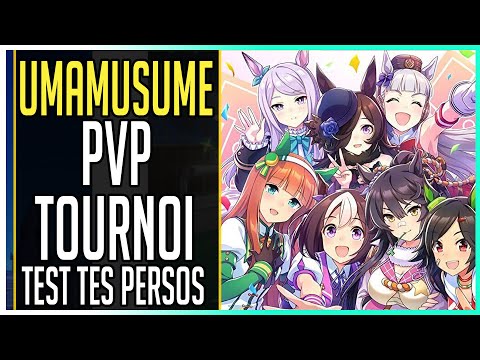 🎮PvP TOURNOI D'ÉCURIE - Le vainqueur va vous surprendre ►UMA MUSUME: Pretty Derby Gameplay FR