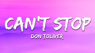 Don Toliver - CANT STOP (Lyrics) ft. Future & Wallie the Sensei