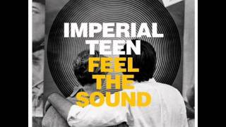 Imperial Teen Chords