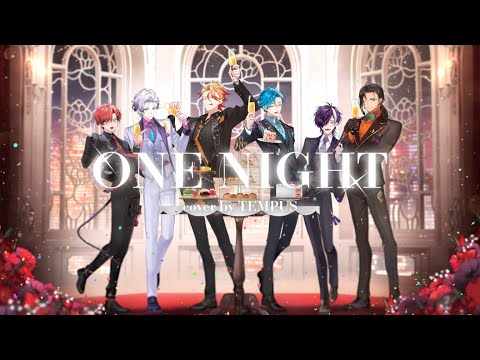 【MV】ONE NIGHT / English Cover by #holoTEMPUS
