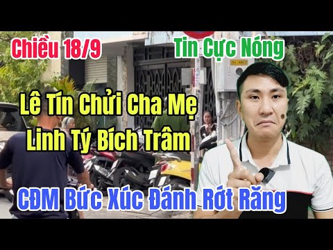 Chiều 18/9 Bức Xúc Lê Tín Tiết Lộ Bích Trăm Nầm Ngửa Xin Vai Diễn Chửi Lun Ns Linh Tâm