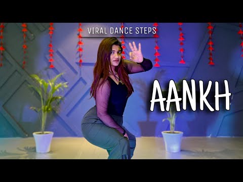 AANKH : Dance Cover | Viral Hookstep | Chahat Vaish #trending