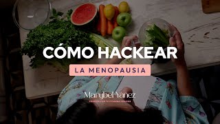 Live Cómo Hackear la menopausia I Reto Siempre Joven I  Nutrióloga Marybel