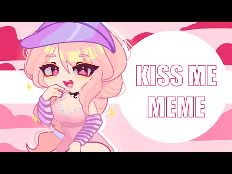 🍓KISS ME/LOVEMAIL - MEME| GACHA MEME🍓