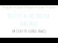 Orwell's Critique of Language Usage