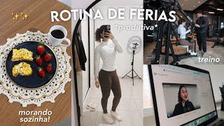 rotina de férias morando sozinha aos 18 anos :)