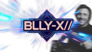 This is who we are! - BLLY-X//