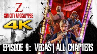 WORLD WAR Z: Aftermath | Sin City Apocalypse DLC | Episode 9: Vegas Full Gameplay (4K 60FPS)