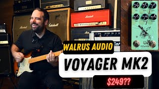 Walrus Audio Voyager MK II Demo & Review | Transparent Overdrive & Boost Pedal Tones