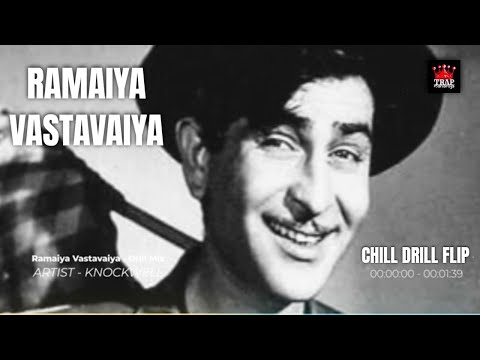 Ramaiya Vastavaiya (Chill Drill Mix) | @Knockwell| Shree 420 | Mukesh | Trap Maharaja