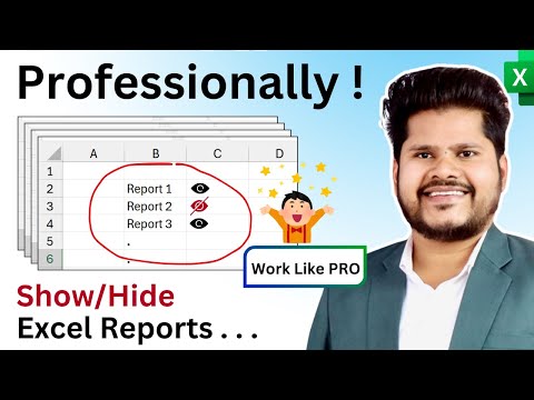 How to quickly Show/Hide excel reports?