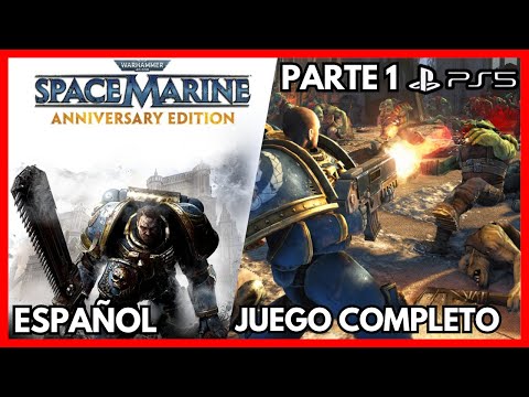 Warhammer 40,000: Space Marine Anniversary Edition PC Juego Completo en Español Parte 1