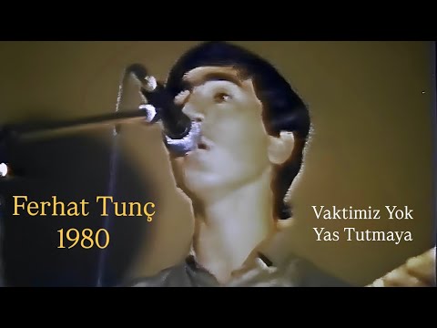 Ferhat Tunç (Berlin - 1980)