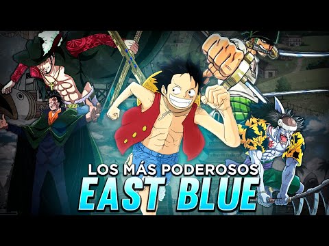 Los 10 PERSONAJES más PODEROSOS en el EAST BLUE - One Piece