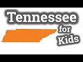 Tennessee Geography and State Facts