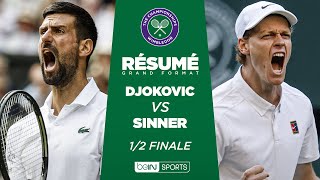 WIMBLEDON : Novak DJOKOVIC vs Jannik SINNER | 1/2 finale