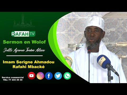 Khoutba S Ahmadou Rafahi Mbacke du 13 déc 2024 : La parole, wax lu sa yoon nekkul gaaf la…