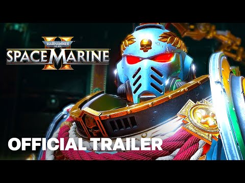 Warhammer 40k: Space Marine 2 - Official Launch Trailer