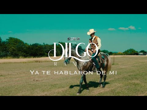 Diego Ramos - Ya Te Hablaron De Mi   ( Video Oficial )