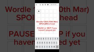 Wordle 1360 solution - 10th March 2025