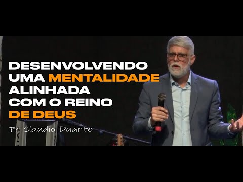 Claudio Duarte | DESENVOLVA SUA MENTALIDADE