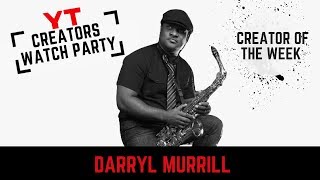Small YouTuber Creator of The Week | DARRYL MURRILL