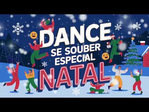 ~ dance se souber especial natal ~