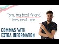 Mastering Comma Usage with Extra Information