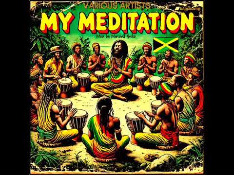 My Meditation Riddim Mix (Full) Feat. Natural Black, Jah Cure, Mikey General, Rolex (February 2025)