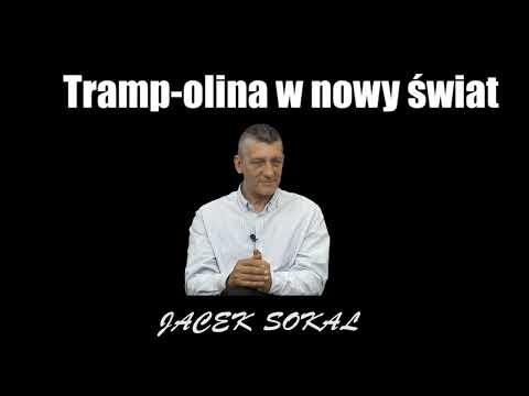 Tramp-olina w nowy świat - Jacek Sokal