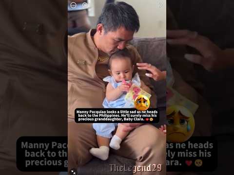 Manny Pacquiao Gets Emotional Leaving Baby Clara Behind 🥺❤️