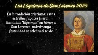 🌌 Las Lágrimas de San Lorenzo 2025  Una lluvia de estrellas para pedir deseos