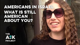 Americans in Israel: What is still American about you?