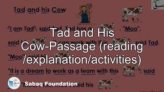 Tad and His Cow-Passage (reading /explanation/activities)