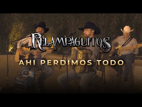 Ahi perdimos todo Relampaguitos