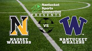 Nantucket Whalers Boys Soccer vs. Nauset Warriors - September 16, 2026