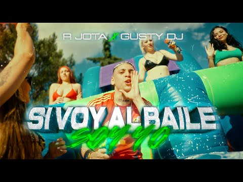 R Jota , Gusty Dj - Si Voy Al Baile Soy Yo - (Video Oficial)