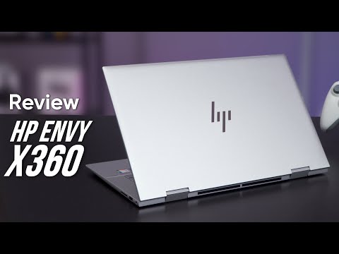 (VIETNAMESE) Đánh giá chi tiết HP Envy 15 X360 (2021) Laptop 2 trong 1 đáng Mua Nhất tầm giá !!!