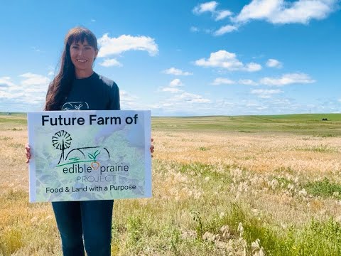 Turning Prairie Into a Farm — With Your Help