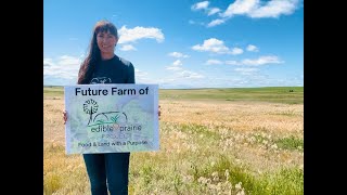 Turning Prairie Into a Farm — With Your Help