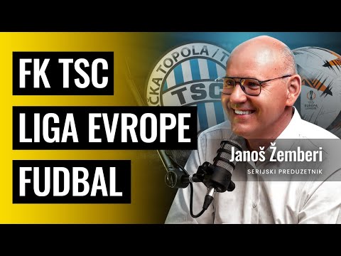 Uložio sam 20 MILIONA € u klub iz druge lige i odveo ga u Evropu  | Janoš Žemberi | Biznis Priče 183