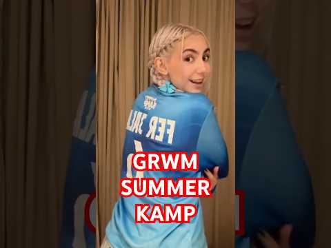 GRWM para el SUMMER KAMP 😍🐬 #summerkamp2025