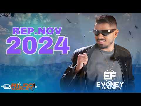 EVONEY FERNANDES 2024 - QUEM TIVER SOFRENDO SE VIRA 2.0 - CD NOVEMBRO 2024