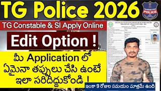 TG Police Application Edit ఎలా చేయాలి? | తప్పులు ఉంటే ఇలా Correct చేసుకోండి | Edit Complete Process