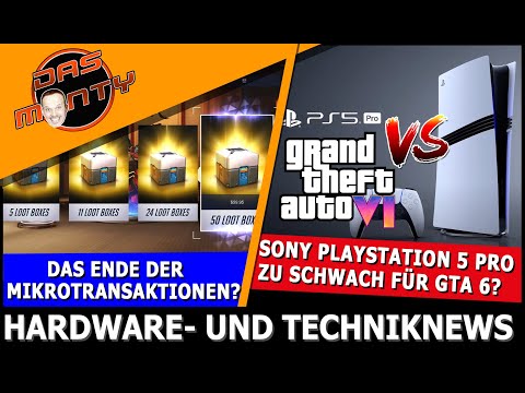 Playstation 5 Pro zu schwach für GTA 6? | RTX 4070 wird günstiger | Ende der Mikrotransaktionen ?