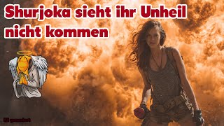 Shurjoka sieht ihr Unheil nicht kommen + Telefonat mit Lehrenfrau